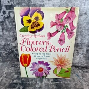 Vtg North Light Gary Greene‎ Flowers in Colored Pencil Art Instruction Book 1993